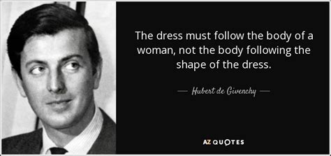 hubert de givenchy zitat französisch|Hubert de Givenchy Quotes and Sayings .